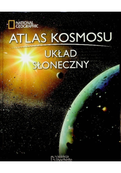 Atlas kosmosu Tom 1 Układ Słoneczny