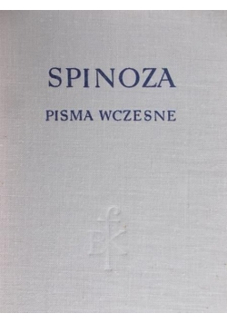 Spinoza Pisma Wczesne