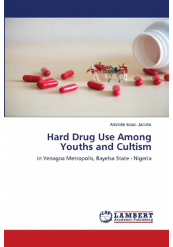 Hard Drug Use Among Youths and Cultism