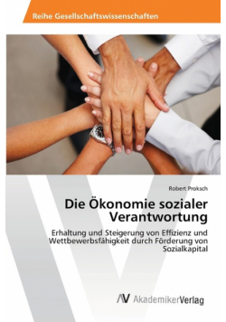 Die Ökonomie sozialer Verantwortung