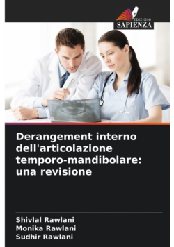 Derangement interno dell'articolazione temporo-mandibolare