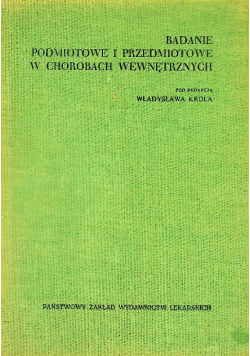 Badanie podmiotowe i przedmiotowe w chorobach wewnętrznych