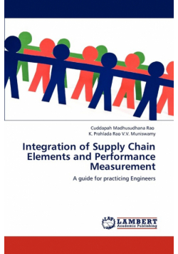 Integration of Supply Chain Elements and Performance Measurement