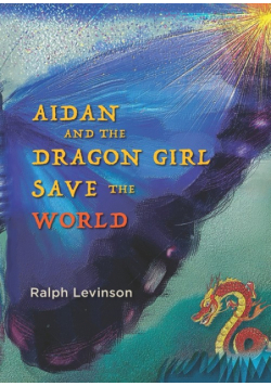 Aidan and the Dragon Girl Save the World