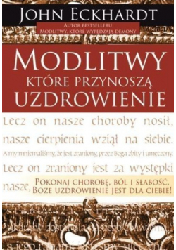 Modlitwy które przynoszą uzdrowienie