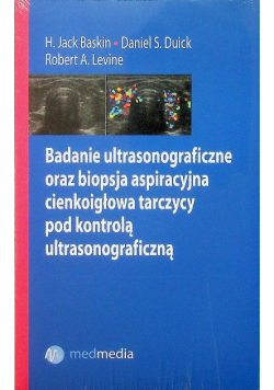 Badanie ultrasonograficzne oraz biopsja aspiracyjna cienkoigłowa