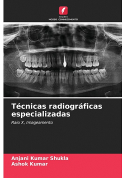 Técnicas radiográficas especializadas