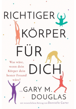 Richtiger Körper für dich (German)