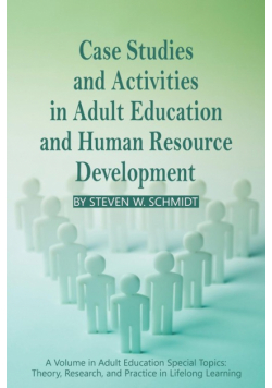 Case Studies and Activities in Adult Education and Human Resource Development (PB)