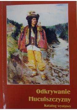 Odkrywanie Huculszczyzny