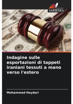 Indagine sulle esportazioni di tappeti iraniani tessuti a mano verso l'estero