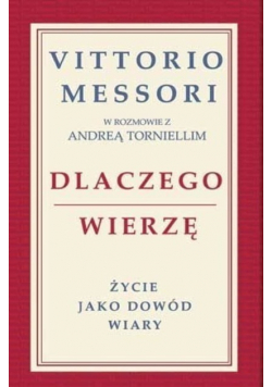 Dlaczego wierzę