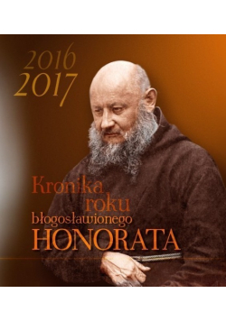 Kronika roku błogosławionego Honorata