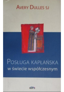 Posługa kapłańska w świecie współczesnym