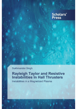 Rayleigh Taylor and Resistive Instabilities In Hall Thrusters
