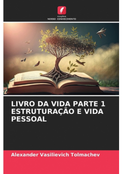 Livro Da Vida Parte 1 Estruturação E Vida Pessoal