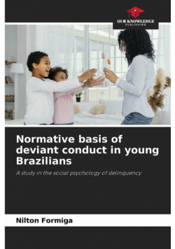 Normative basis of deviant conduct in young Brazilians