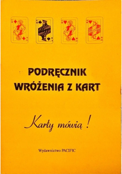 Podręczni wróżenia z kart Karty mówią