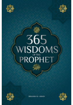 365 Wisdoms of the Prophet Muhammad