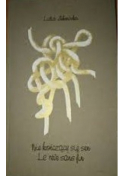 Nie kończący się sen