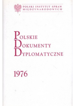 Polskie Dokumenty Dyplomatyczne 1976