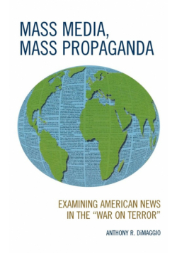Mass Media, Mass Propaganda