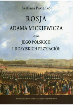 Rosja Adama Mickiewicza