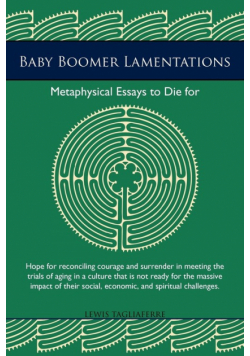 Baby Boomer Lamentations