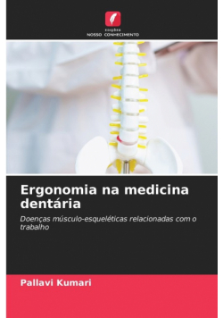 Ergonomia na medicina dentária