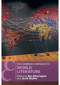 The Cambridge Companion to World Literature