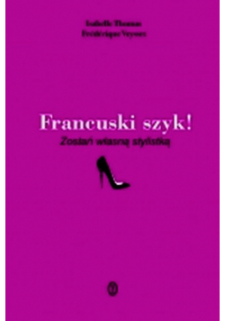 Francuski szyk!