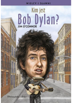 Kim jest Bob Dylan?