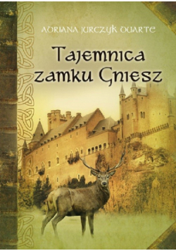 Tajemnica zamku Gniesz
