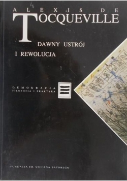 Dawny ustrój i rewolucja
