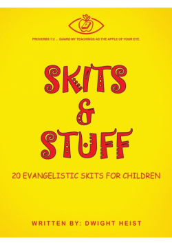 Skits & Stuff