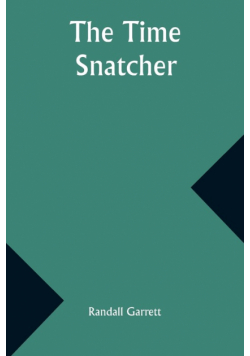The Time Snatcher