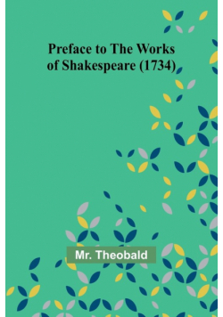 Preface to the Works of Shakespeare (1734)