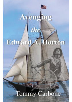 Avenging the Edward A. Horton