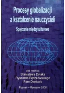 Procesy globalizacji a kształcenie nauczycieli