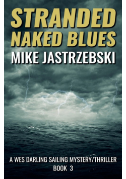 Stranded Naked Blues