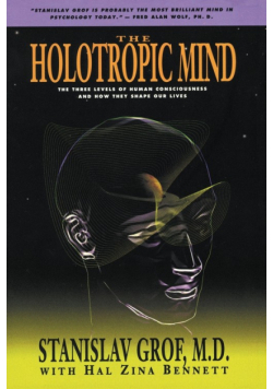 Holotropic Mind, The
