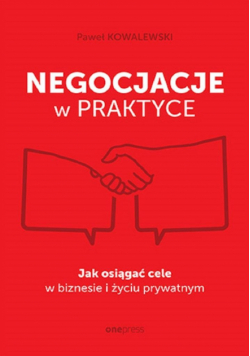Negocjacje w praktyce