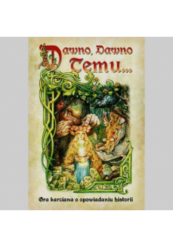 Dawno dawno temu