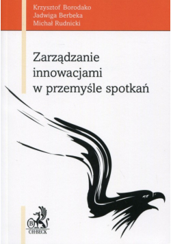 Michał Rudnicki - Zarządzanie innowacjami w przemyśle spotkań
