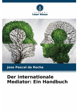 Der internationale Mediator