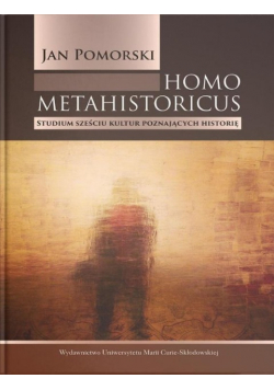 Homo metahistoricus