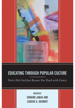 Educating through Popular Culture