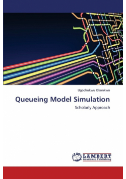 Queueing Model Simulation