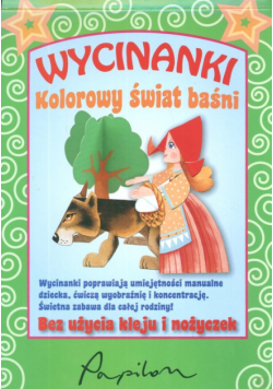 Wycinanki Kolorowy świat baśni