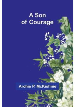 A Son of Courage